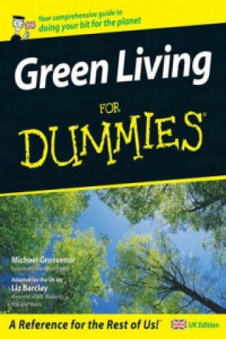 Книга Green Living For Dummies Liz Barclay