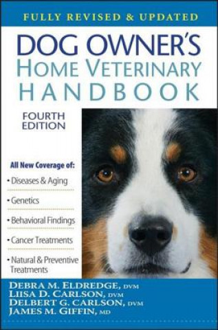 Kniha Dog Owner's Home Veterinary Handbook Debra Eldredge