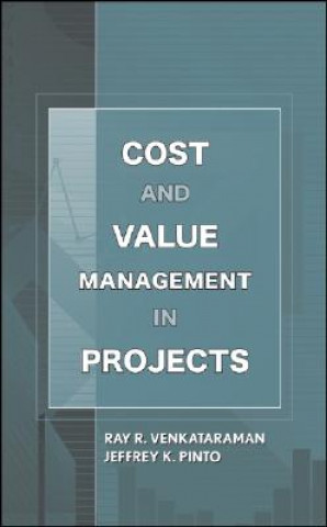 Book Cost and Value Management in Projects Ray R Venkataraman