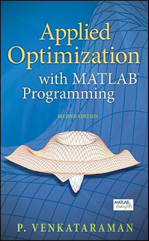 Carte Applied Optimization with MATLAB Programming 2e P Venkataraman