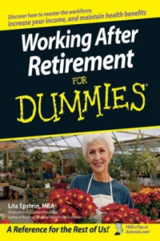 Carte Working After Retirement For Dummies L. Epstein