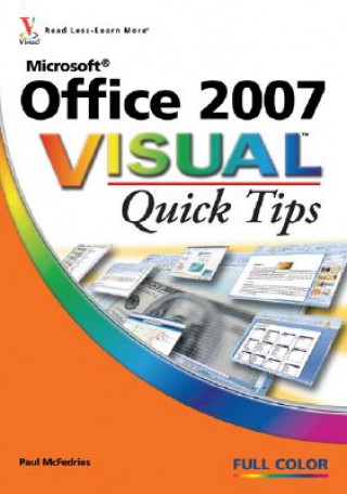 Kniha Microsoft Office 2007 Visual Quick Tips Paul McFedries