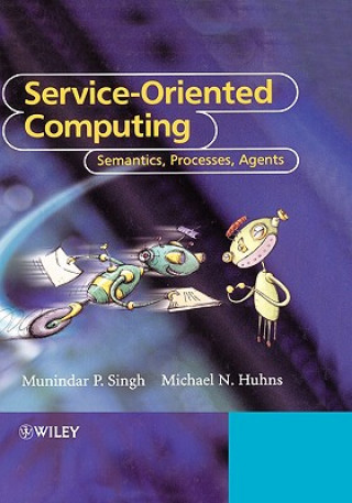 Carte Service-Oriented Computing - Semantics, Processes,  Agents Singh