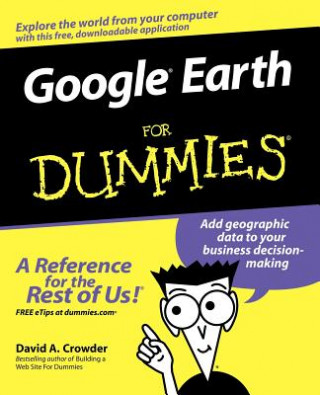 Kniha Google Earth For Dummies David Crowder