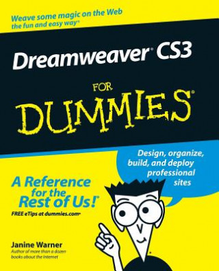 Kniha Dreamweaver CS3 For Dummies Janine Warner