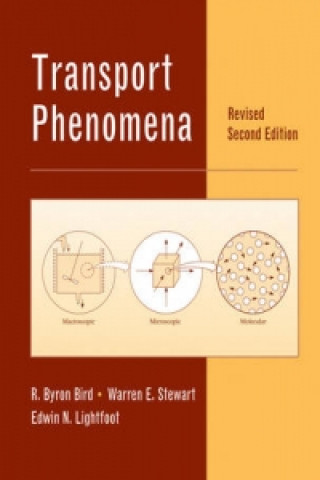 Kniha Transport Phenomena Revised 2e (WSE) R Byron Bird