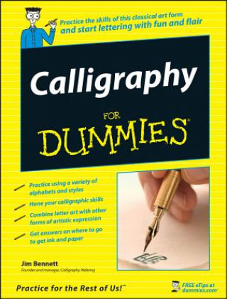 Kniha Calligraphy For Dummies Jim Bennett