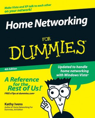 Carte Home Networking For Dummies 4e Kathy Ivens