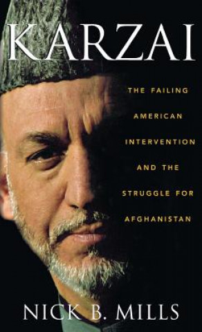 Knjiga Karzai Nick B Mills
