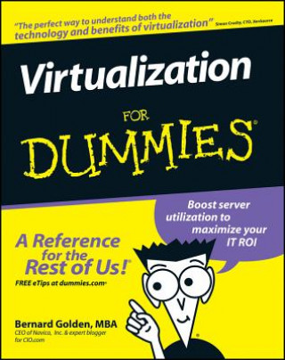 Könyv Virtualization For Dummies Bernard Golden