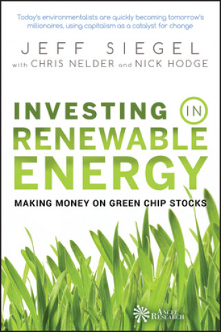 Книга Investing in Renewable Energy Jeff Siegel