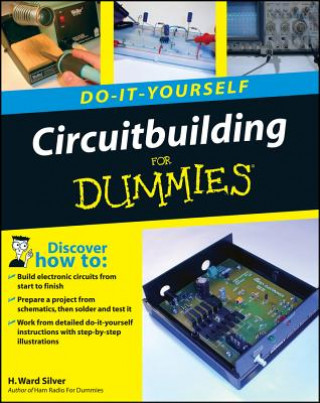 Könyv Circuitbuilding Do-It-Yourself For Dummies H Ward Silver