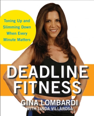 Carte Deadline Fitness Gina Lombardi