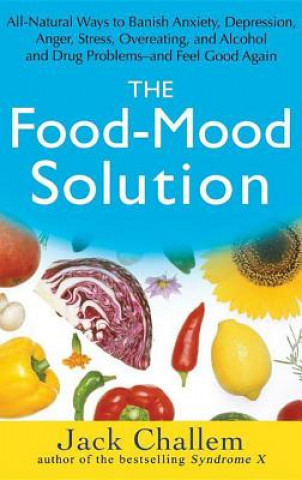 Book Food Mood Solution Jack Challem