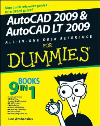 Kniha AutoCAD 2009 and AutoCAD LT 2009 All-in-One Desk Reference For Dummies Lee Ambrosius