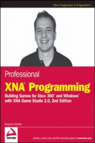 Könyv Professional XNA Programming Benjamin Nitschke