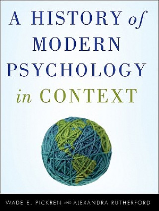 Könyv History of Modern Psychology in Context Wade Pickren