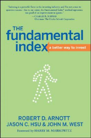 Książka Fundamental Index - A Better Way to Invest Robert D Arnott