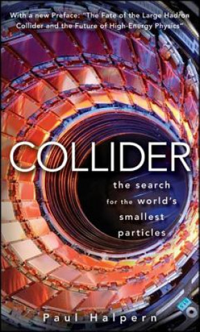 Kniha Collider Paul Halpern