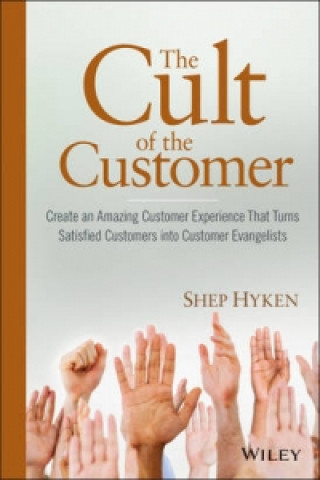 Kniha Cult of the Customer Shep Hyken