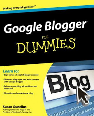 Kniha Google Blogger For Dummies Susan Gunelius