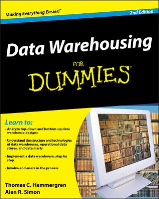 Könyv Data Warehousing For Dummies 2e Thomas Hammergren