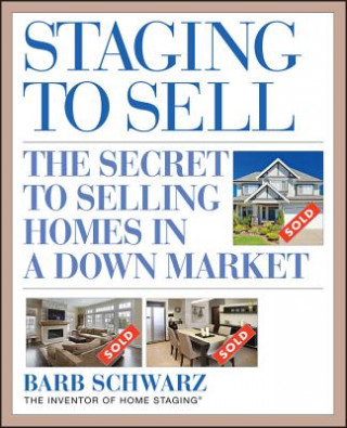Książka Staging to Sell Barb Schwarz