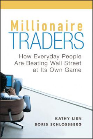 Книга Millionaire Traders Kathy Lien