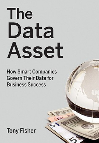 Buch Data Asset - How Smart Companies Govern Their Data for Business Success Tony Fisher