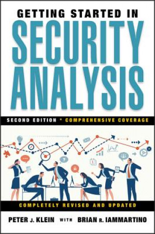 Kniha Getting Started in Security Analysis Peter J Klein