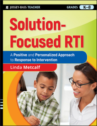 Könyv Solution-Focused RTI Linda Metcalf