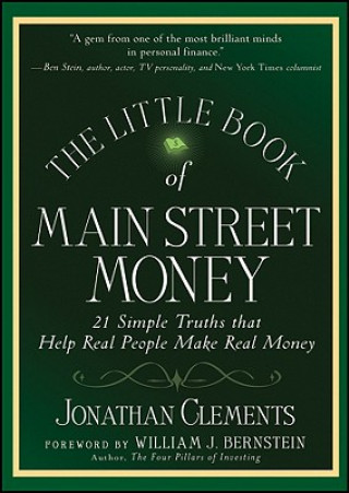 Kniha Little Book of Main Street Money Jonathan Clements