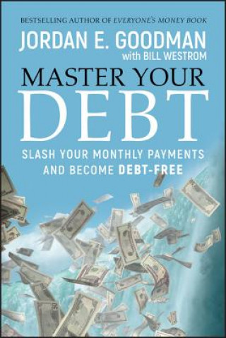 Книга Master Your Debt Jordan E Goodman