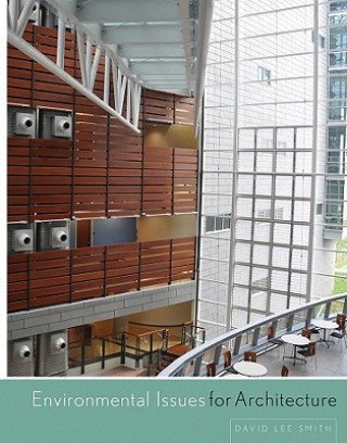 Knjiga Environmental Issues for Architecture David L Smith