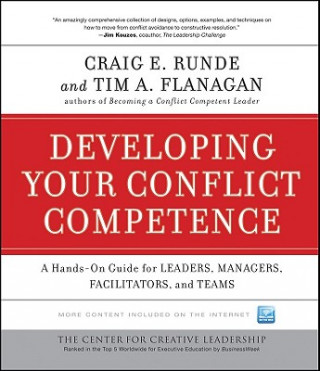 Libro Developing Your Conflict Competence - A Hands-On Guide for Leaders Managers Facilitators and Teams Craig E Runde