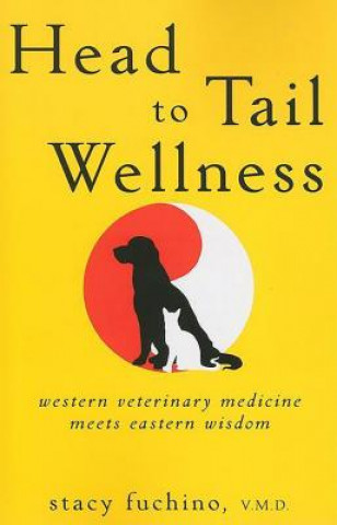 Книга Head to Tail Wellness Stacy Fuchino
