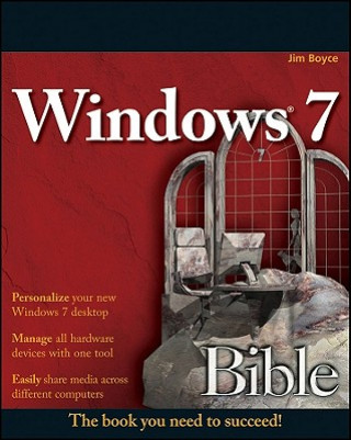 Kniha Windows 7 Bible Jim Boyce