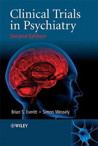 Kniha Clinical Trials in Psychiatry 2e Everitt