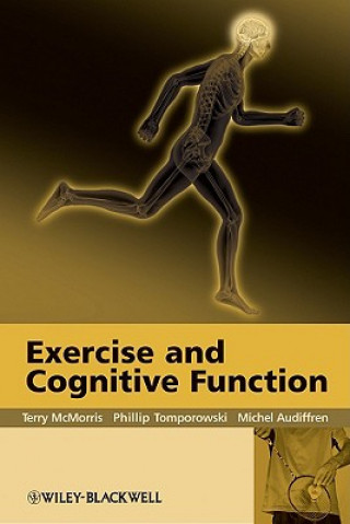 Knjiga Exercise and Cognitive Function McMorris