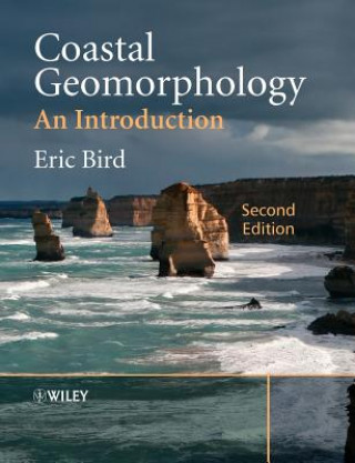 Könyv Coastal Geomorphology - An Introduction 2e Bird