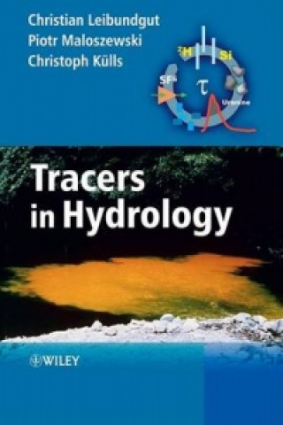 Könyv Tracers in Hydrology Leibundgut