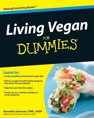 Carte Living Vegan For Dummies Alexandra Jamieson