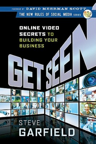 Book Get Seen Steve Garfield