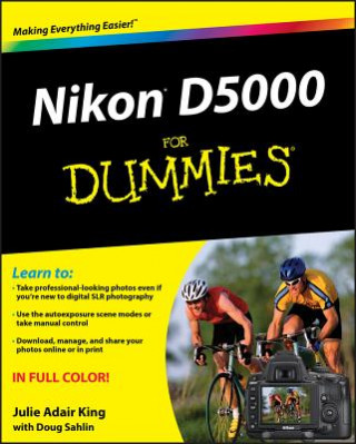Carte Nikon D5000 For Dummies Julie Adair King