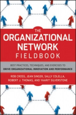 Carte Organizational Network Fieldbook Robert L Cross