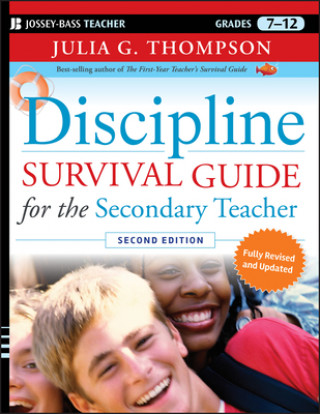 Книга Discipline Survival Guide for the Secondary Teacher Julia G Thompson