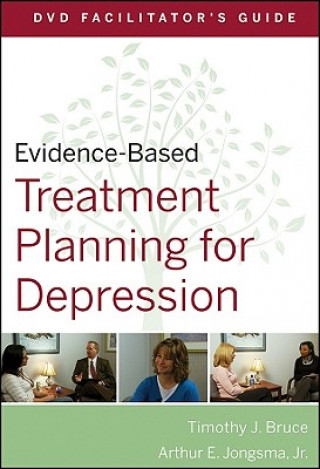 Книга Evidence-Based Treatment Planning for Depression DVD Facilitator's Guide Arthur E Jongsma