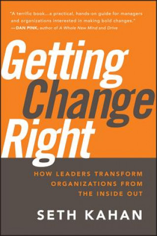 Knjiga Getting Change Right Seth Kahan