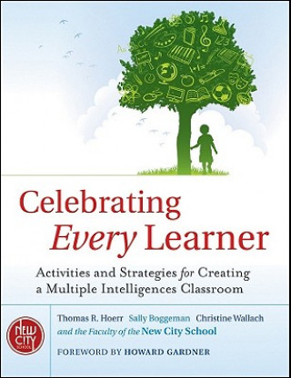 Knjiga Celebrating Every Learner Thomas R Hoerr