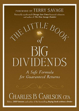 Kniha Little Book of Big Dividends Charles B Carlson